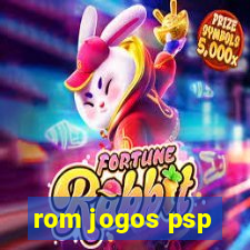 rom jogos psp